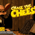 Chase the Cheese